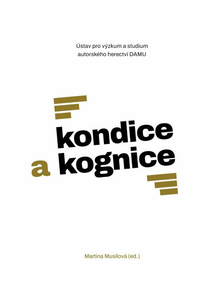 Kondice a kognice - Martina Musilová