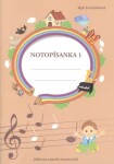 Notopísanka 1 - Délka not a pomlk, houslový klíč, 2. vydání - Eva Šašinková