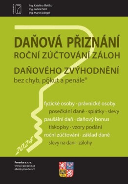 Daňová přiznání FO a PO za rok 2024 - Kateřina Illetško