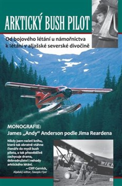 Arktický bush pilot Jim Rearden