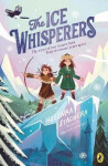 Ice Whisperers - Helenka Stachera
