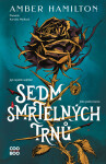 Sedm smrtelných trnů - Amber Hamilton