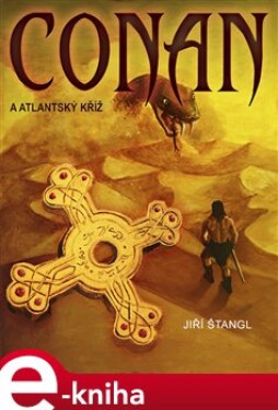 Conan a atlantský kříž - Jiří Štangl e-kniha