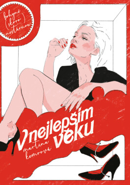 V nejlepším věku - Martina Kemrová