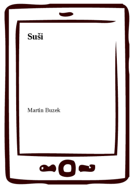 Suši - Martin Buzek