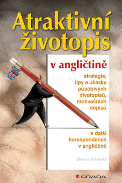 Atraktivní životopis v angličtině - Denisa Tošovská