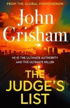 The Judge´s List, vydání John Grisham