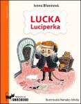Lucka Luciperka Ivona Březinová