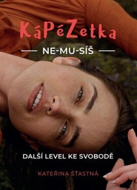 KáPéZetka Ne-mu-síš