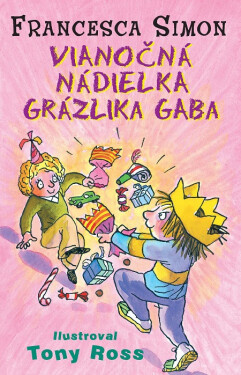 Vianočná nádielka Grázlika Gaba - Francesca Simon