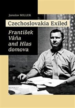 Czechoslovakia Exiled Jaroslav Miller