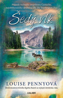 Šedý vlk - Louise Penny