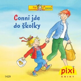 Conni jde do školky Schneider Liane