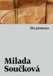 Má písmena - Milada Součková