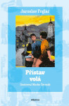 Přístav volá - Jaroslav Foglar