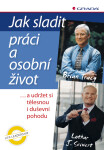 Jak sladit práci a osobní život - Lothar J. Seiwert