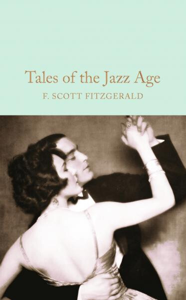 Tales of the Jazz Age - Francis Scott Fitzgerald