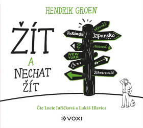 Žít a nechat žít (audiokniha) - Hendrik Groen