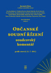 Občanské soudní řízení - soudcovský komentář - Jaromír Jirsa, kolektiv autorů