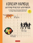 Korean Hangul Writing Practice Workbook: An Introduction to the Hangul Alphabet with 100 Pages of Blank Writing Practice Grids (Online Audio) - Studio Tuttle