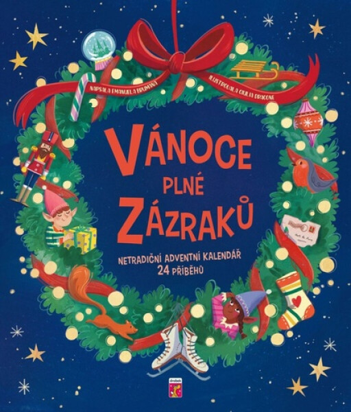 Vánoce plné zázraků - Netradiční adventní kalendář 24 příběhů - Emanuela Brumana