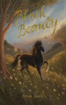 Black Beauty, 1. vydání - Anna Sewell