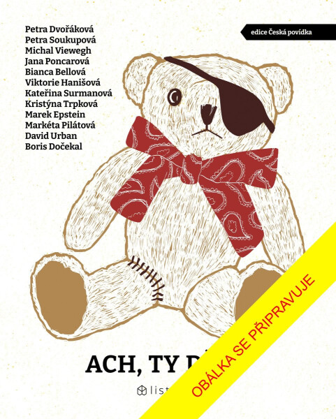 Ach, ty děti - Petra Dvořáková