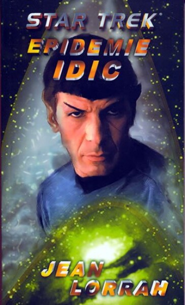 Star Trek Epidemie IDIC Jean Lorrah