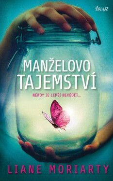 Manželovo tajemství (poškozená) - Liane Moriarty