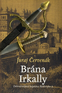 Brána Irkally - Juraj Červenák