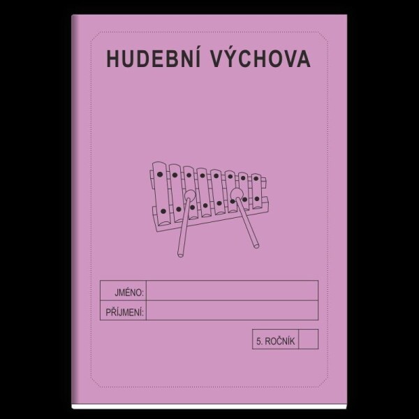 Hudební výchova 5. ročník - školní sešit - Jitka Rubínová