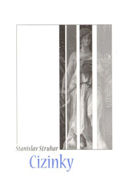Cizinky Struhar Stanislav
