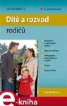 Dítě a rozvod rodičů - Ilona Špaňhelová e-kniha