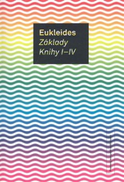 Základy. Knihy I-IV Eukleides