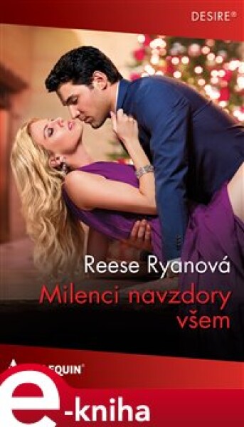 Milenci navzdory všem - Reese Ryanová e-kniha