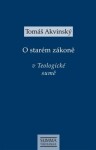 Starém zákoně Teologické sumě Tomáš Akvinský