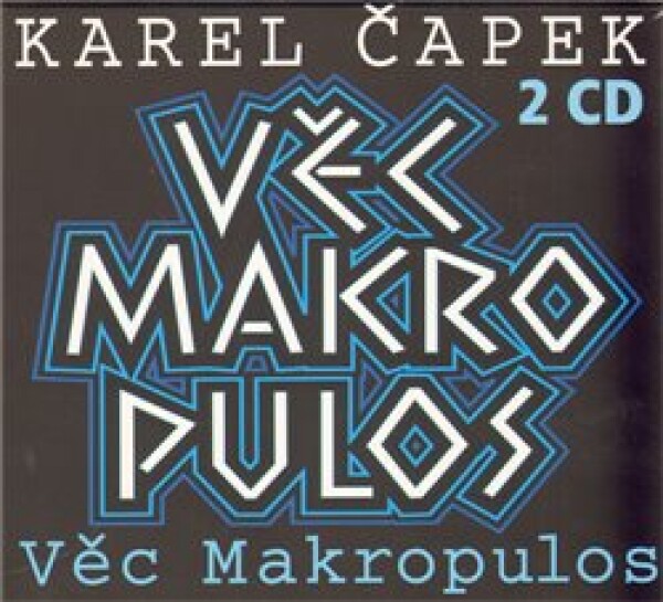 Věc Makropulos Karel Čapek