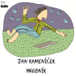 Hrobník - Jan Kameníček