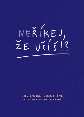 Neříkej, že účíš?! - Jitka Polanská