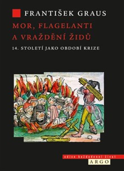 Vraždění Židů František Graus