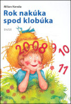 Rok nakúka spod klobúka