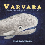 Varvara - Marka Míková