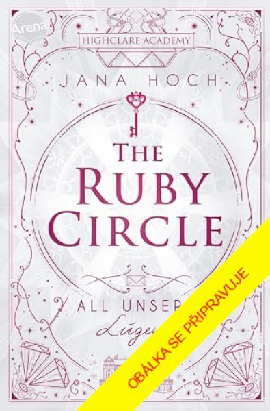 Rubínový spolek: Všechny naše lži