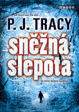 Sněžná slepota (poškozená) - P.J. Tracy