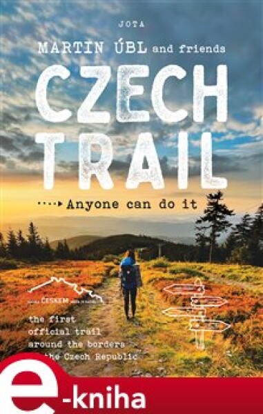 Czech Trail - Anyone can do it - Martin Úbl