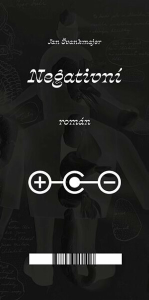 Negativní román - Jan Švankmajer