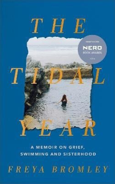 Tidal Year - Freya Bromley