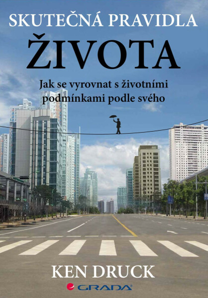Skutečná pravidla života - Druck Ken