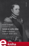 Autokrat jeho doba Karel Svoboda