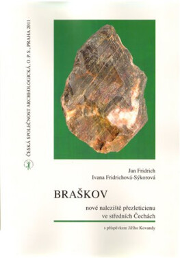 Braškov - nové naleziště přezleticienu ve středních Čechách - Jan Fridrich